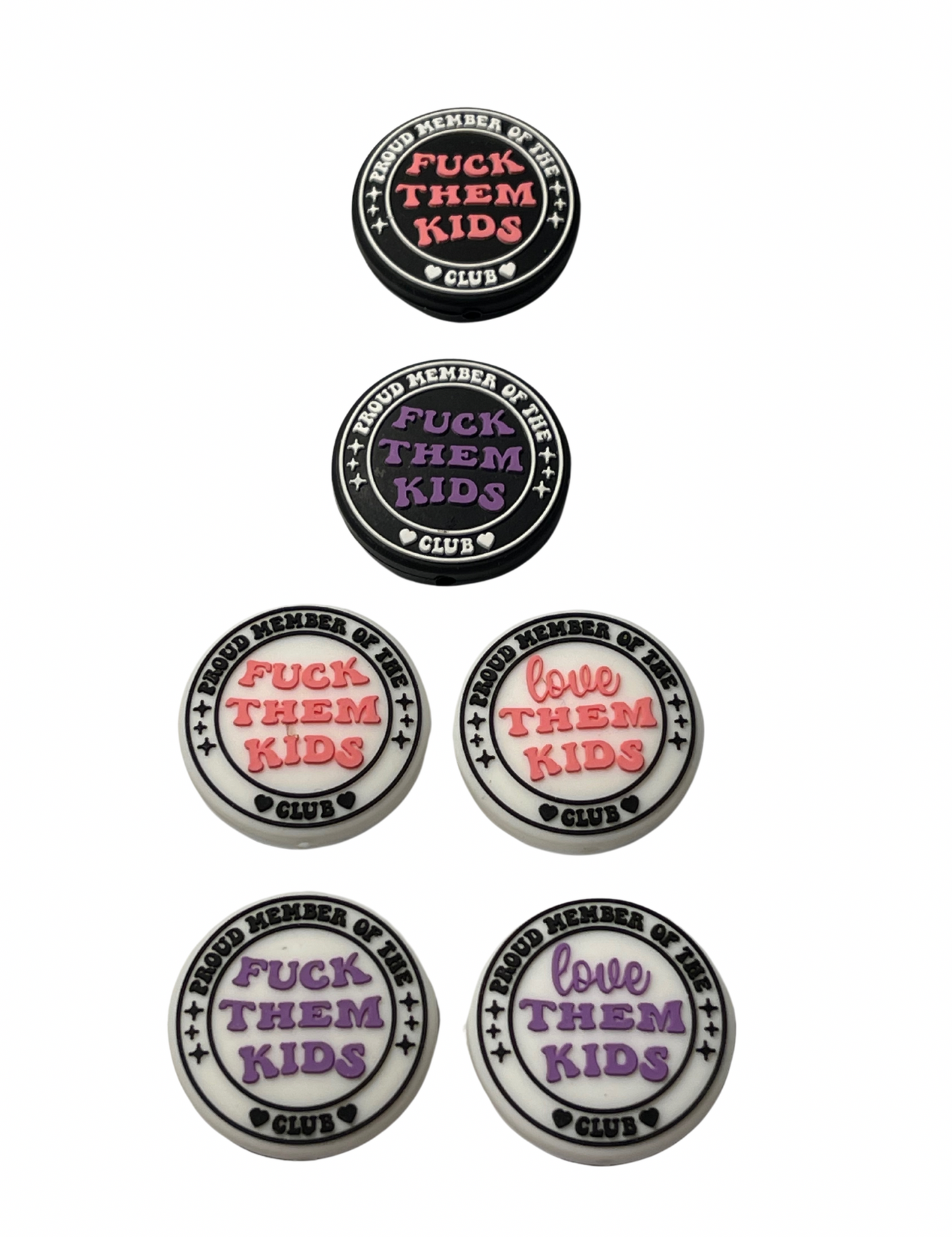 F*ck Them Kids 4 Styles/Colors