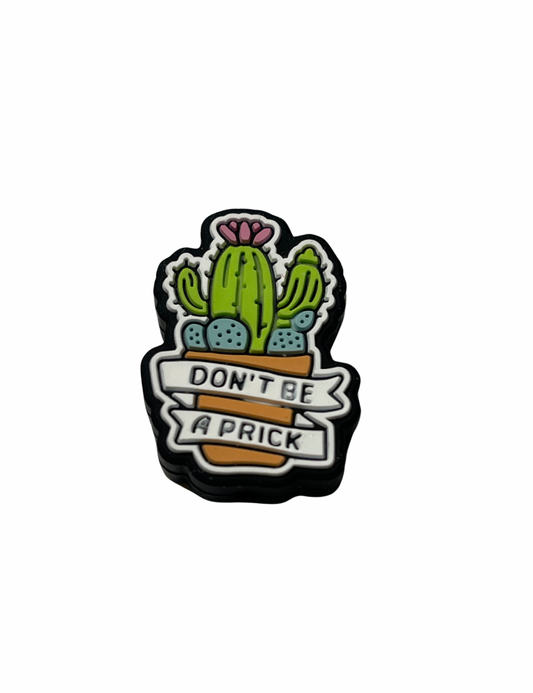Don’t Be A Prick