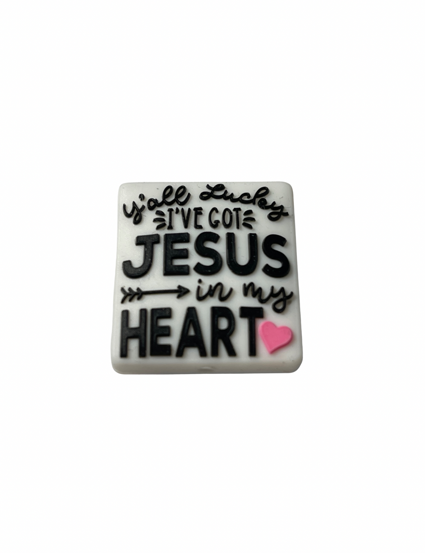 Ya’ll Lucky I got Jesus In My Heart