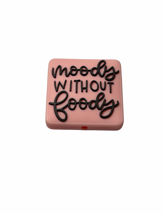 Moody Without Foody