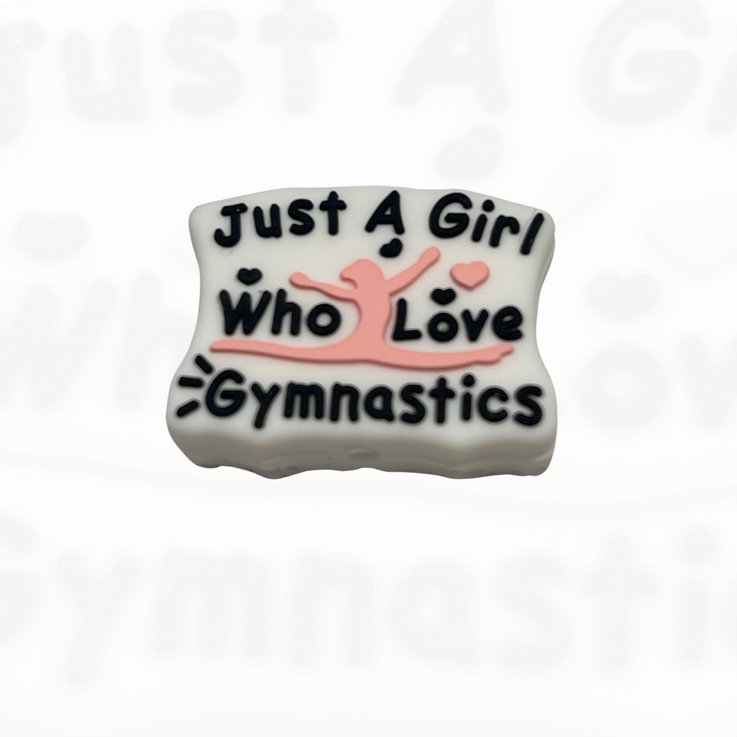 Just A Girl Who Loves Gymnatics