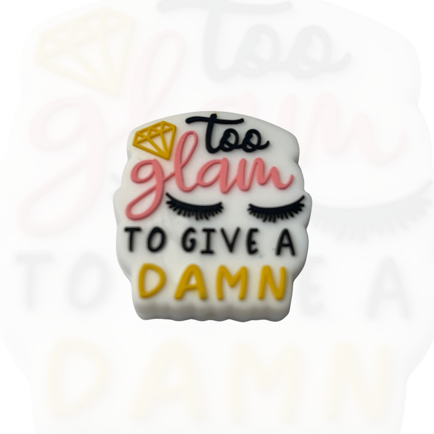 To Glam to Give a Damn