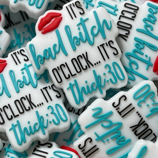 It’s bad bitch O’Clock…It’s thick:30
