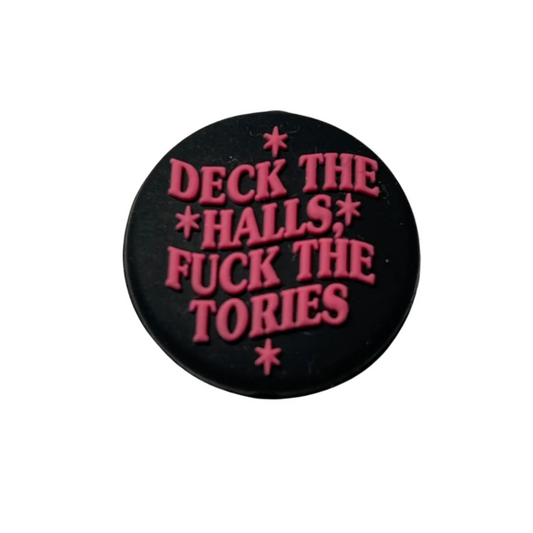 Deck the Halls F*ck the Tories