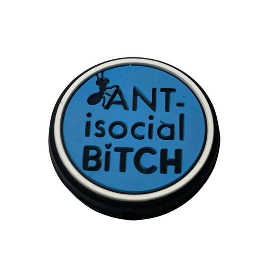 🐜 Ant-isocial BiTCH